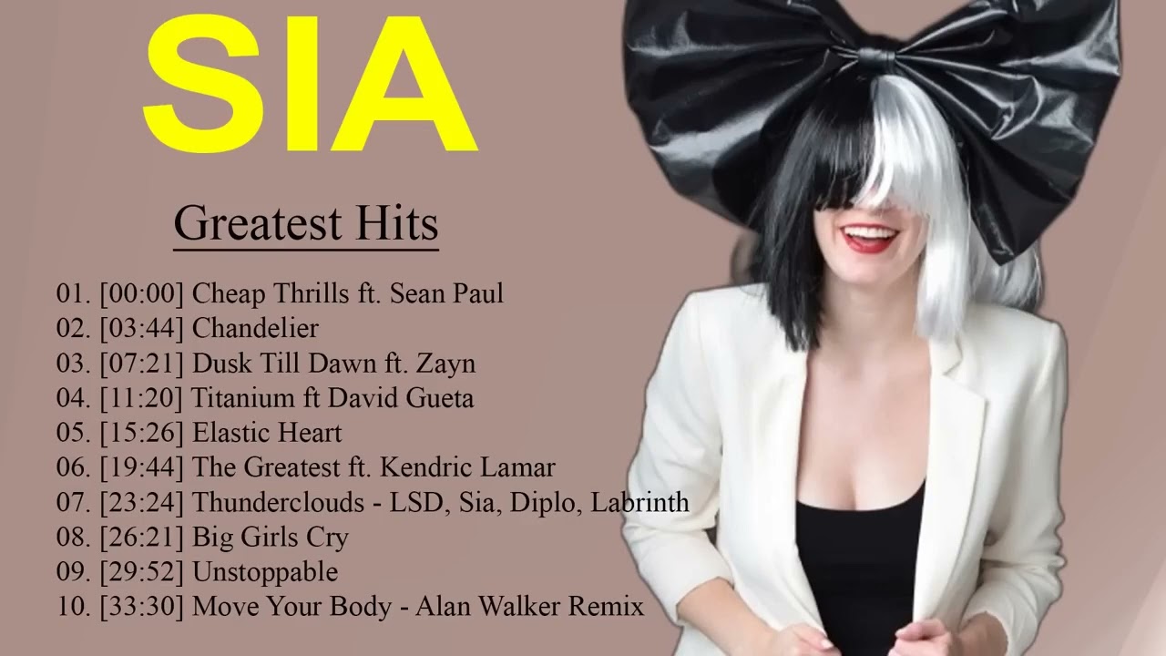 SIA Greatest Hits Full Album 2024 - SIA Best Songs Playlist 2024