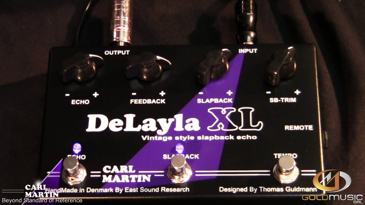 CARL MARTIN DELAYLA XL - YouTube