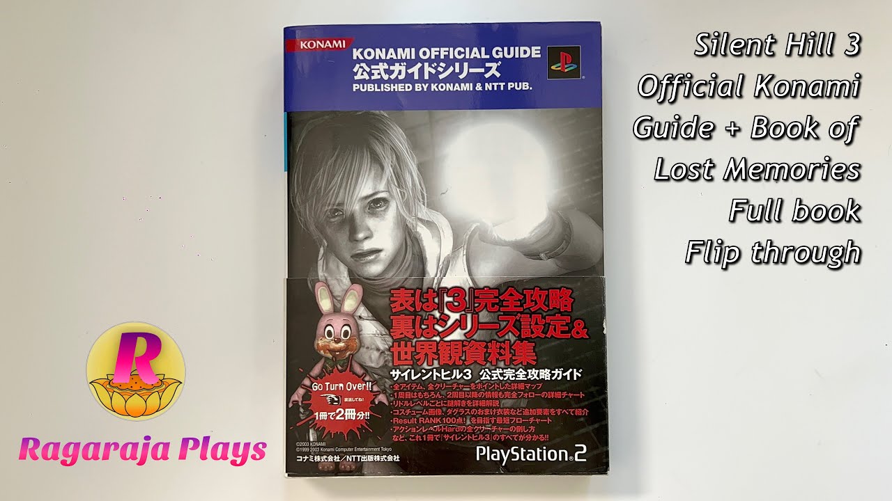 Silent Hill 3: Konami Official Guide + Book of Lost Memories. Full
