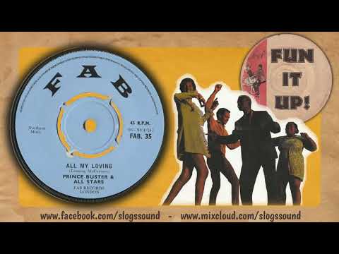 Prince Buster & All Stars – Try A Little Tenderness / All My