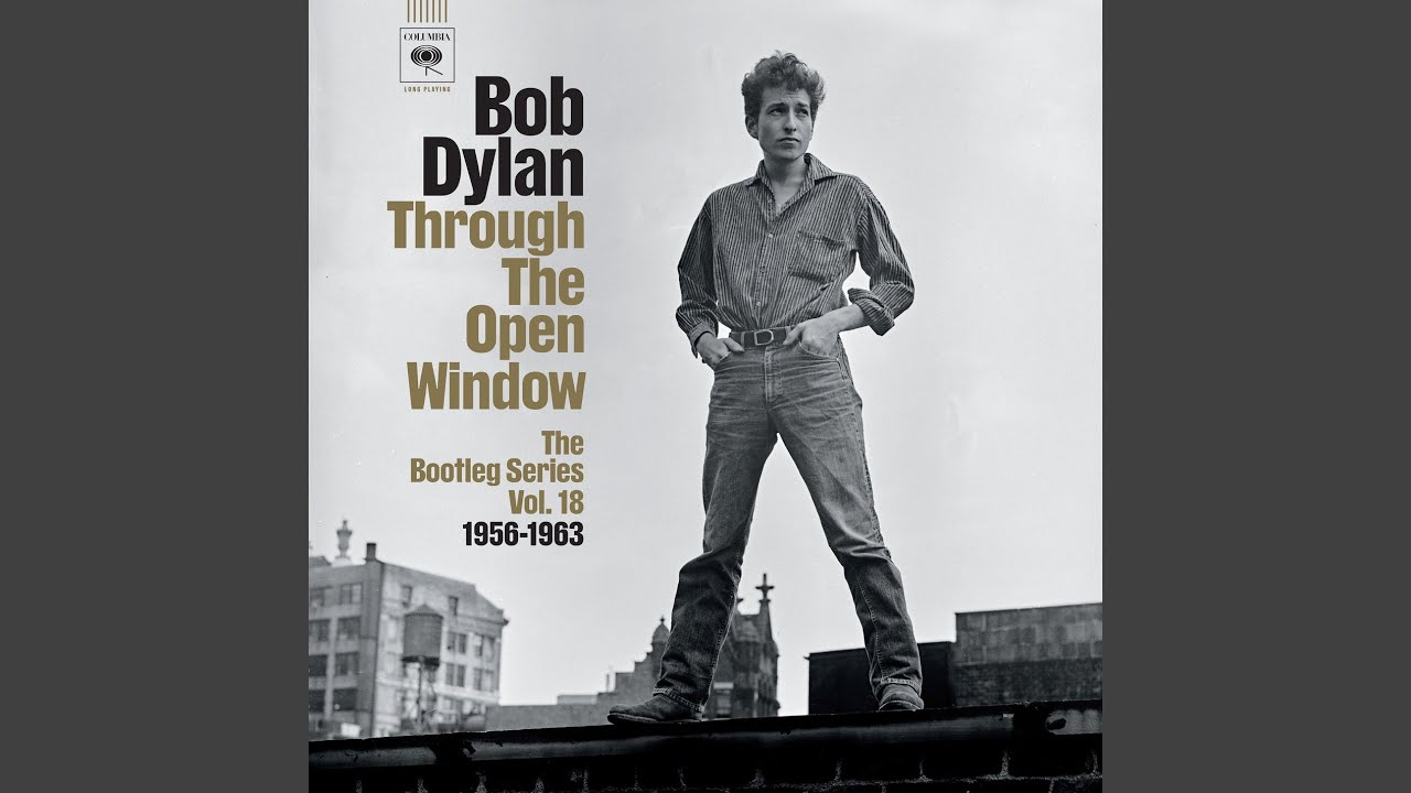 Bob Dylan（ボブ・ディラン）『スルー・ザ・オープン・ウィンドウ1956