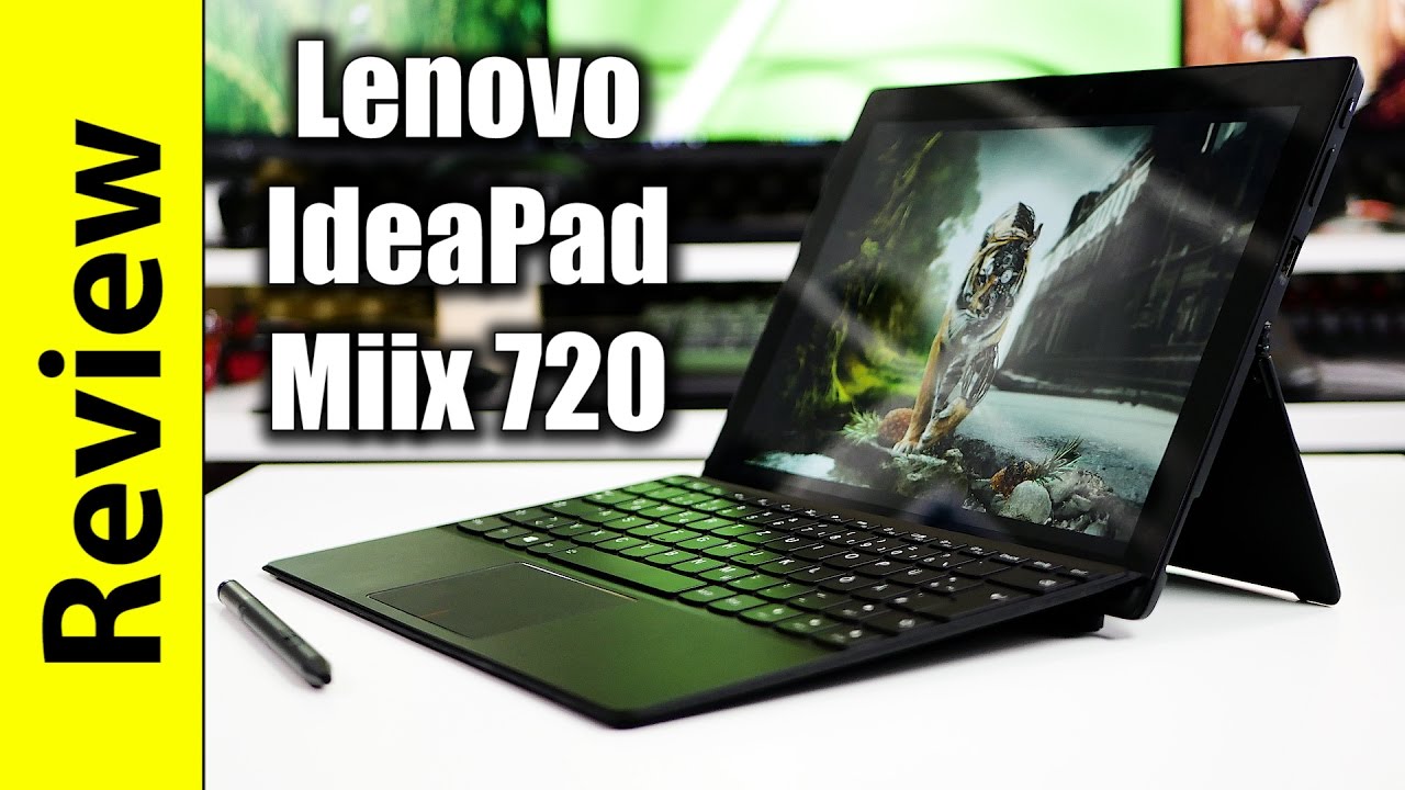 Lenovo IdeaPad Miix 720 Review - YouTube