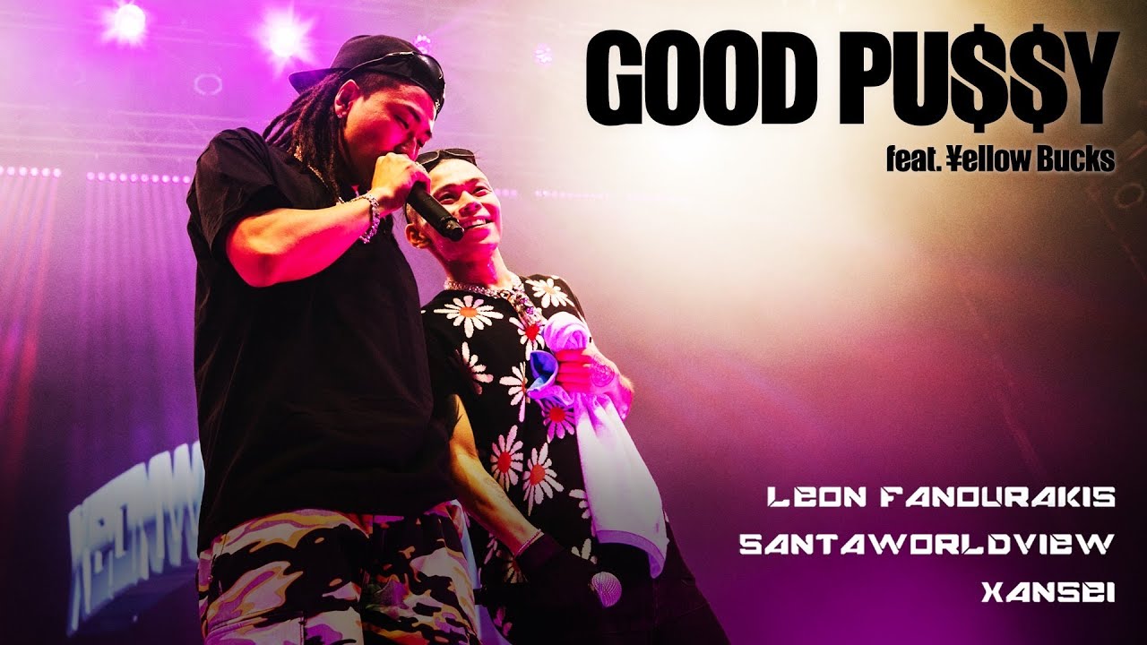 LIVE】 Leon Fanourakis, SANTAWORLDVIEW & Xansei - GOOD P feat