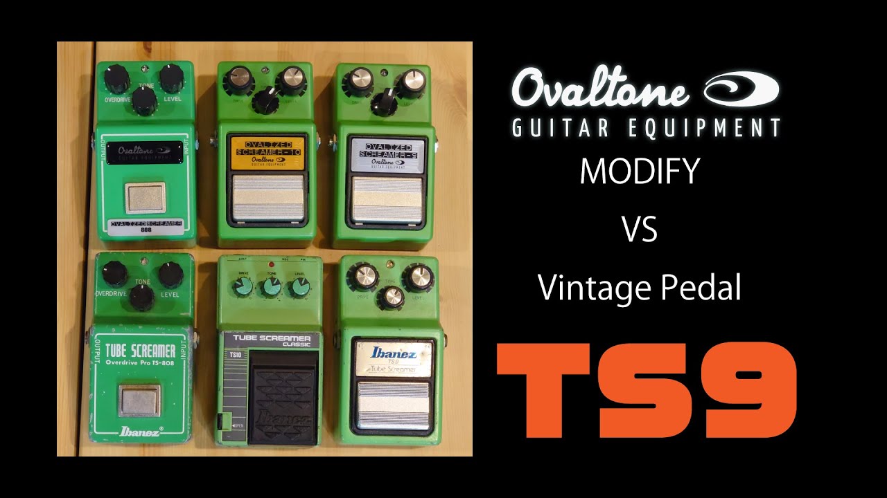 OVALIZED SCREAMER 9 VS Ibanez TS9 