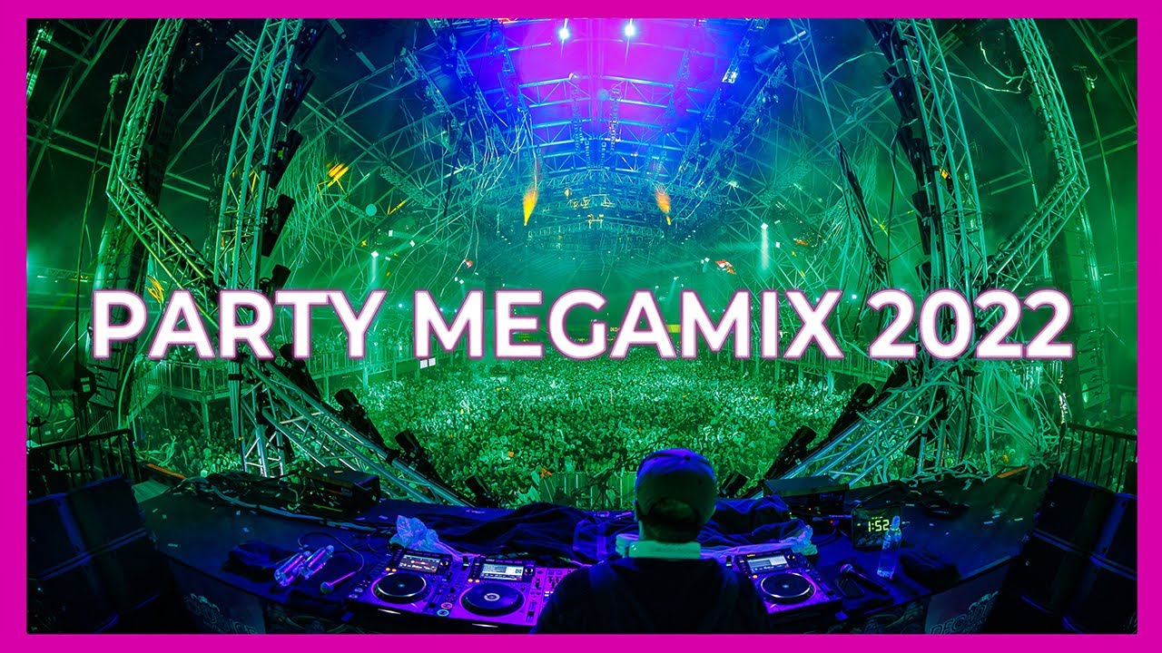 Party Songs Megamix 2022 - Best Remixes Of Popular Songs 2022