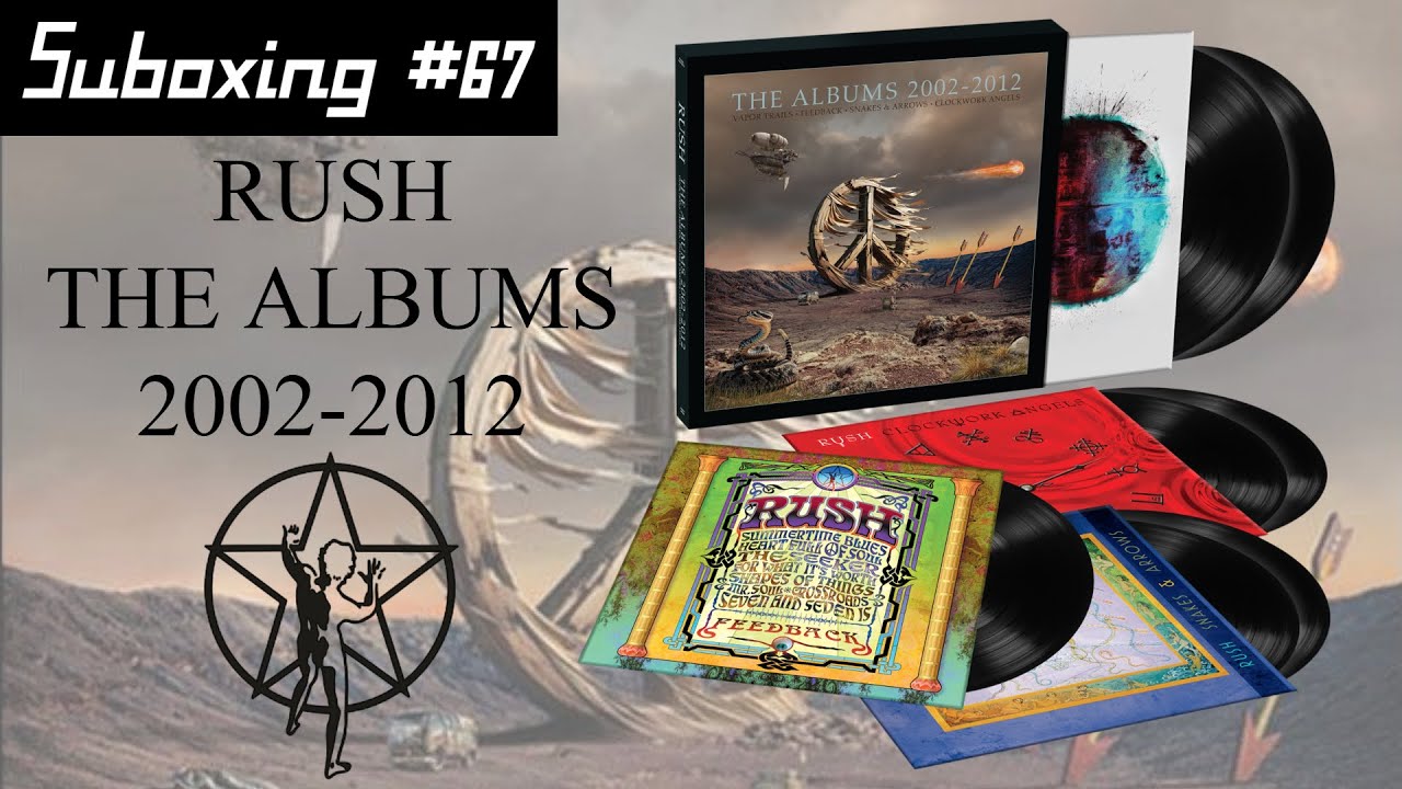 Unboxing the Rush - The Albums 2002-2012 7LP Vinyl Box Set