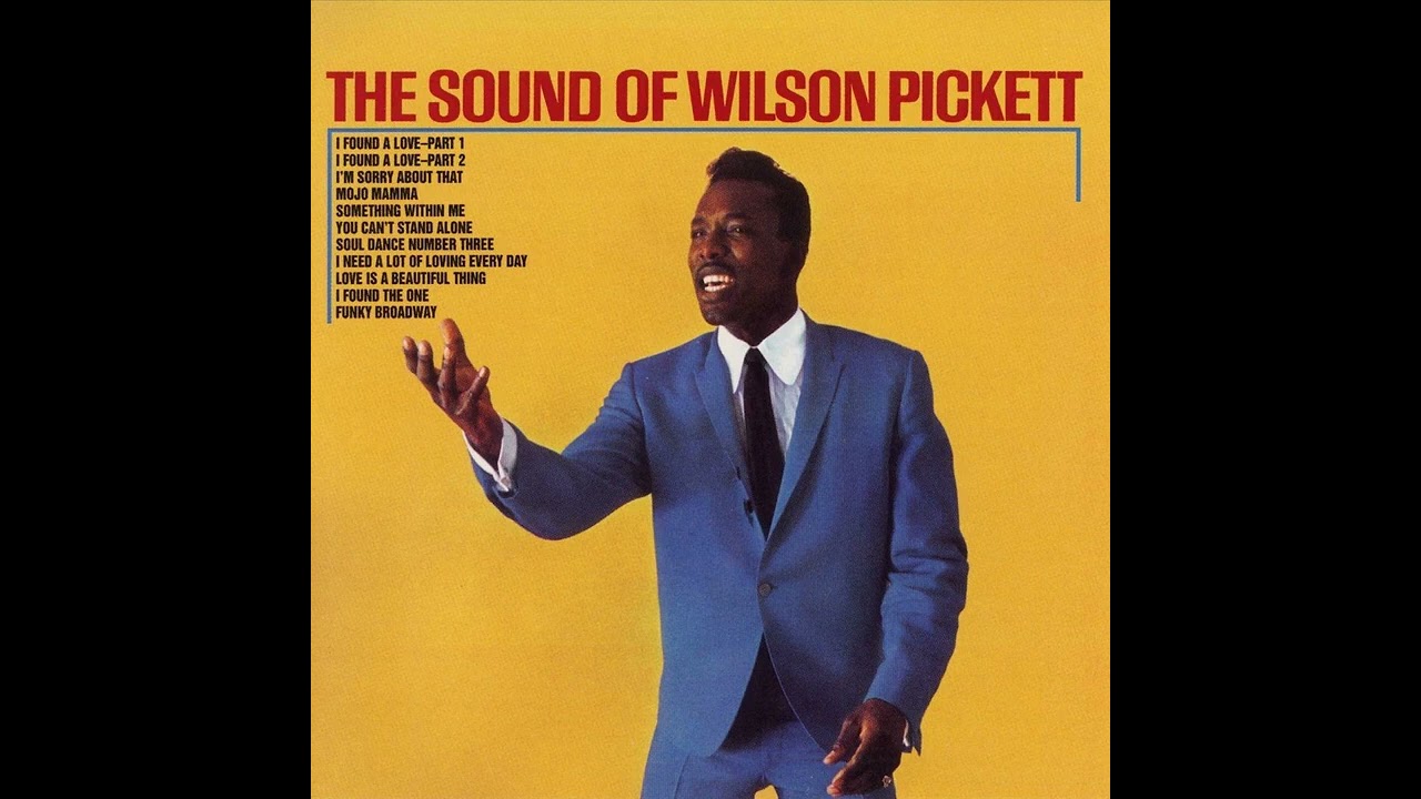 Wilson Pickett -The Sound of Wilson Pickett -1967 (FULL ALBUM