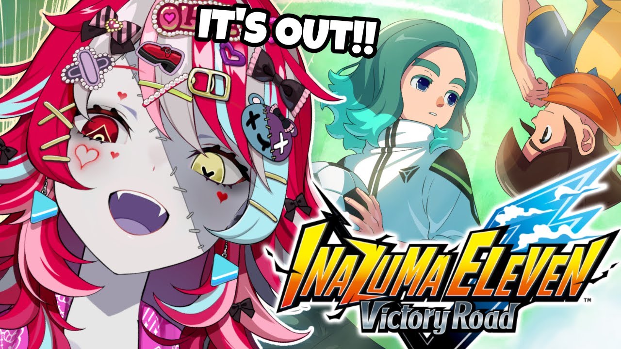 Inazuma Eleven: Victory Road】 IT'S FINALLY RELEASED!! サッカーや