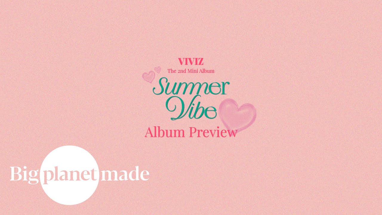 Hear a preview of VIVIZ's upcoming mini-album 'Summer Vibe'
