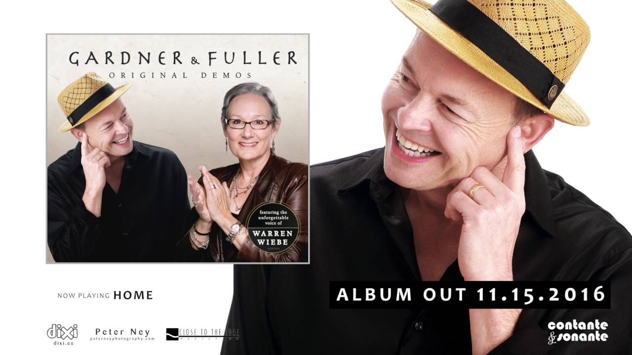 Gardner & Fuller - Original Demos Feat. Warren Wiebe (2016