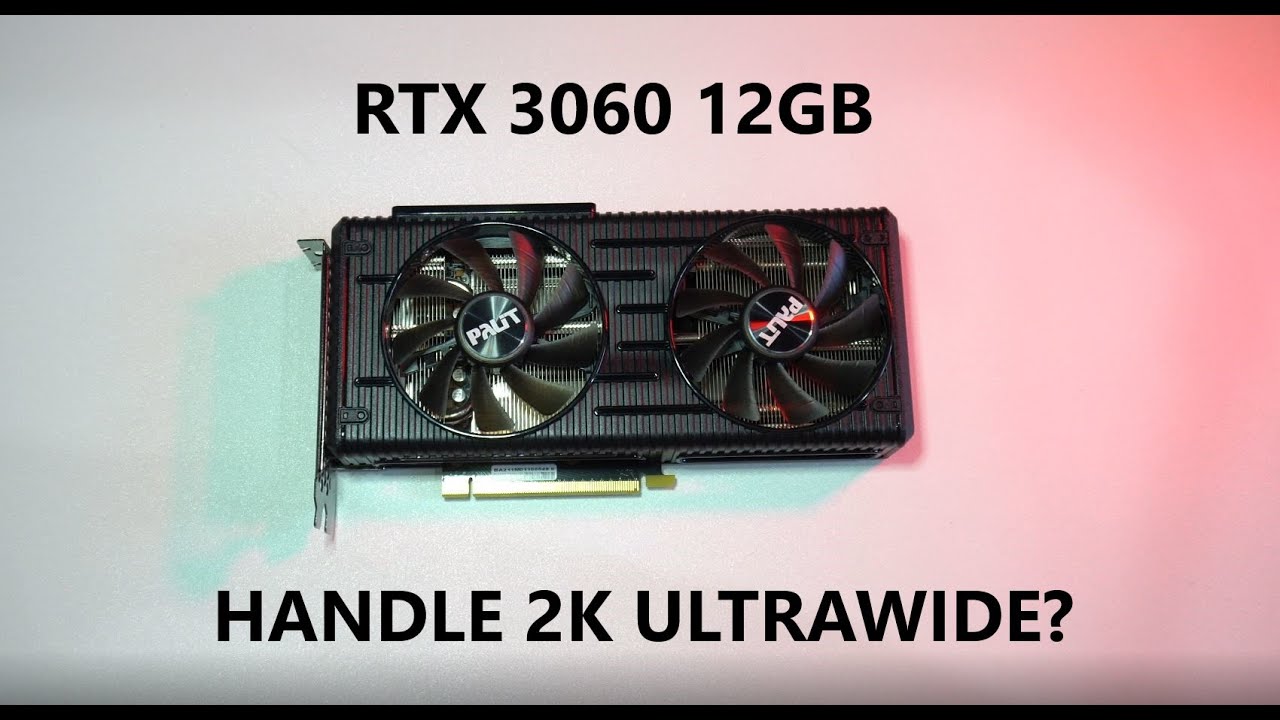 Palit RTX 3060 12gb ULTRAWIDE review - YouTube