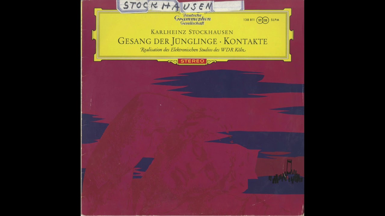 Silent Tone Record/シュトックハウゼン:少年の歌，コンタクテ/ケルン