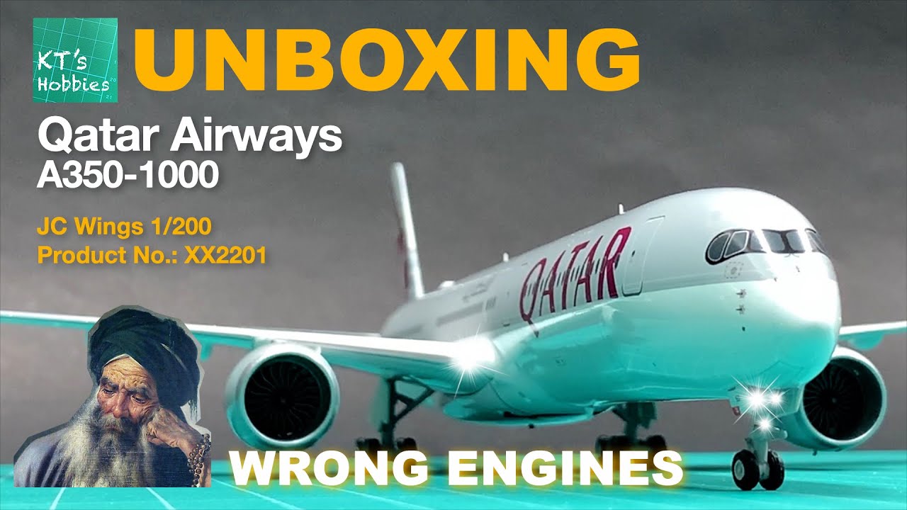 JC wings 1/200 Qatar Airways A350-1000 Unboxing and Review - YouTube