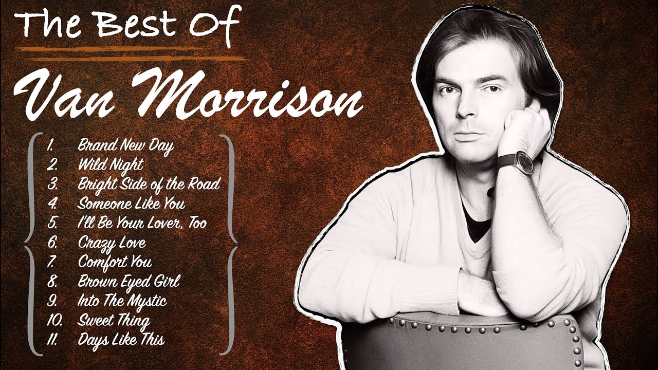 The Best of Van Morrison - YouTube