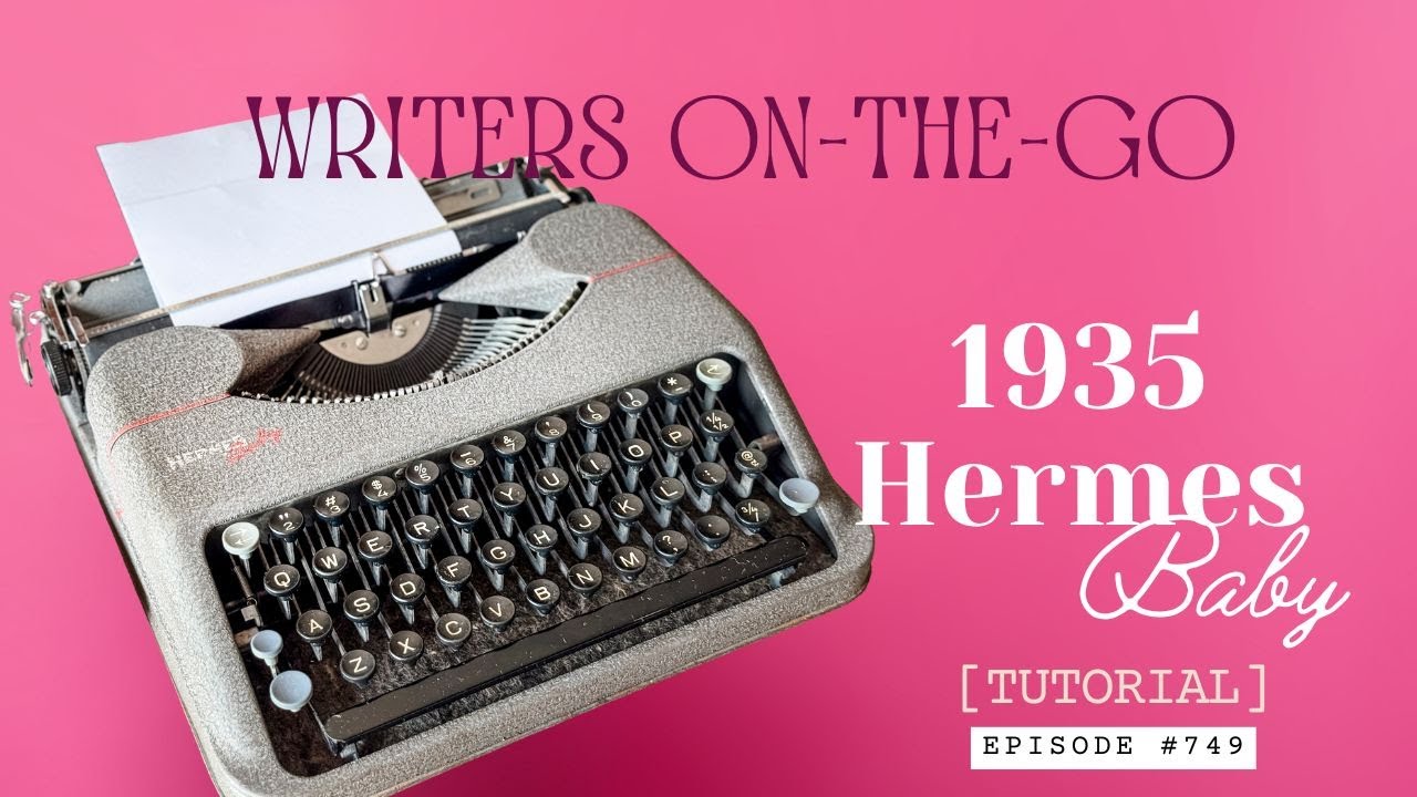 EPISODE #749 - 1946 Hermes Baby Travel typewriter for Writers on