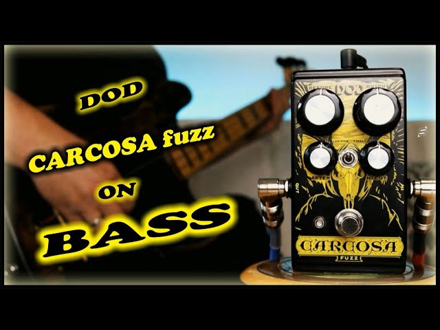 DOD Carcosa Fuzz (Bass Demo) - YouTube