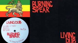 Burning Spear「Original Living Dub Vol.1」 : つれづれげえ日記