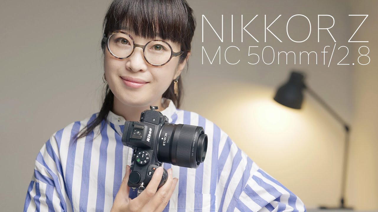 NIKKOR Z MC 50mm f/2.8を撮り下ろし 1本2役の万能マイクロレンズをご