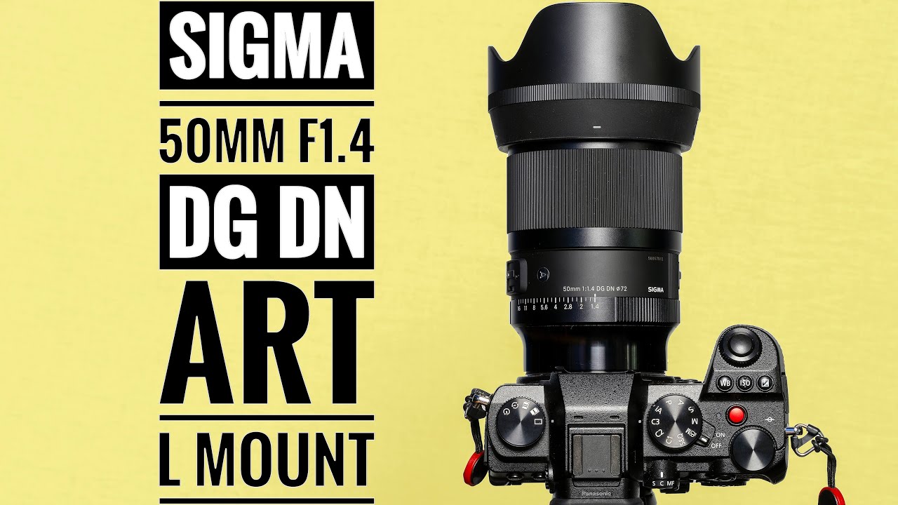 Sigma 50mm F1.4 DG DN Art | L Mount - YouTube