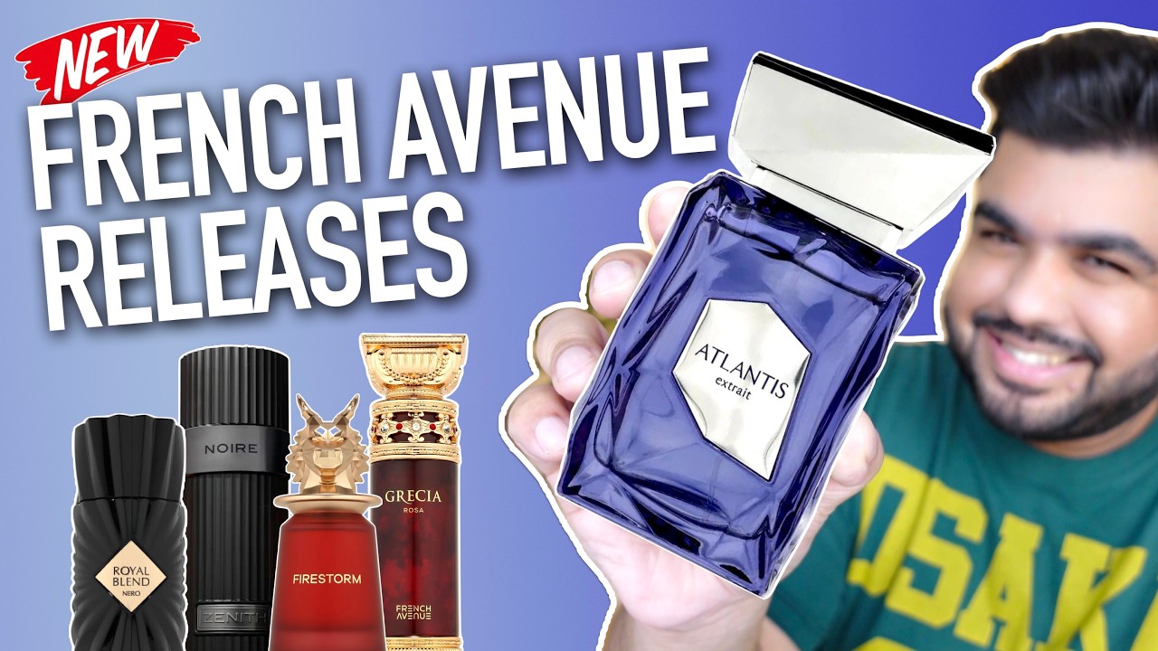 The BEST New Fragrances from French Avenue (Atlantis Extrait