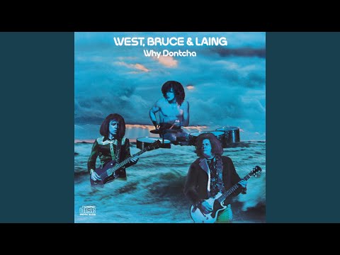 West, Bruce & Laing – Why Dontcha – Vinyl (LP, Album), 1972