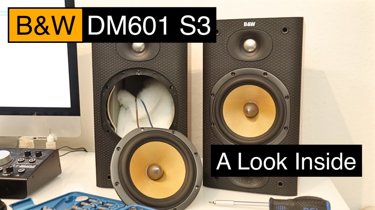 B&W DM601 S3 - A look Inside , What's Inside - YouTube