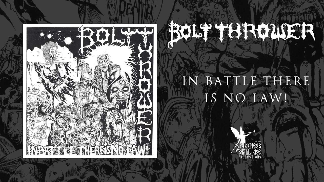 BOLT THROWER - In Battle There Is No Law! - full album (DSR332