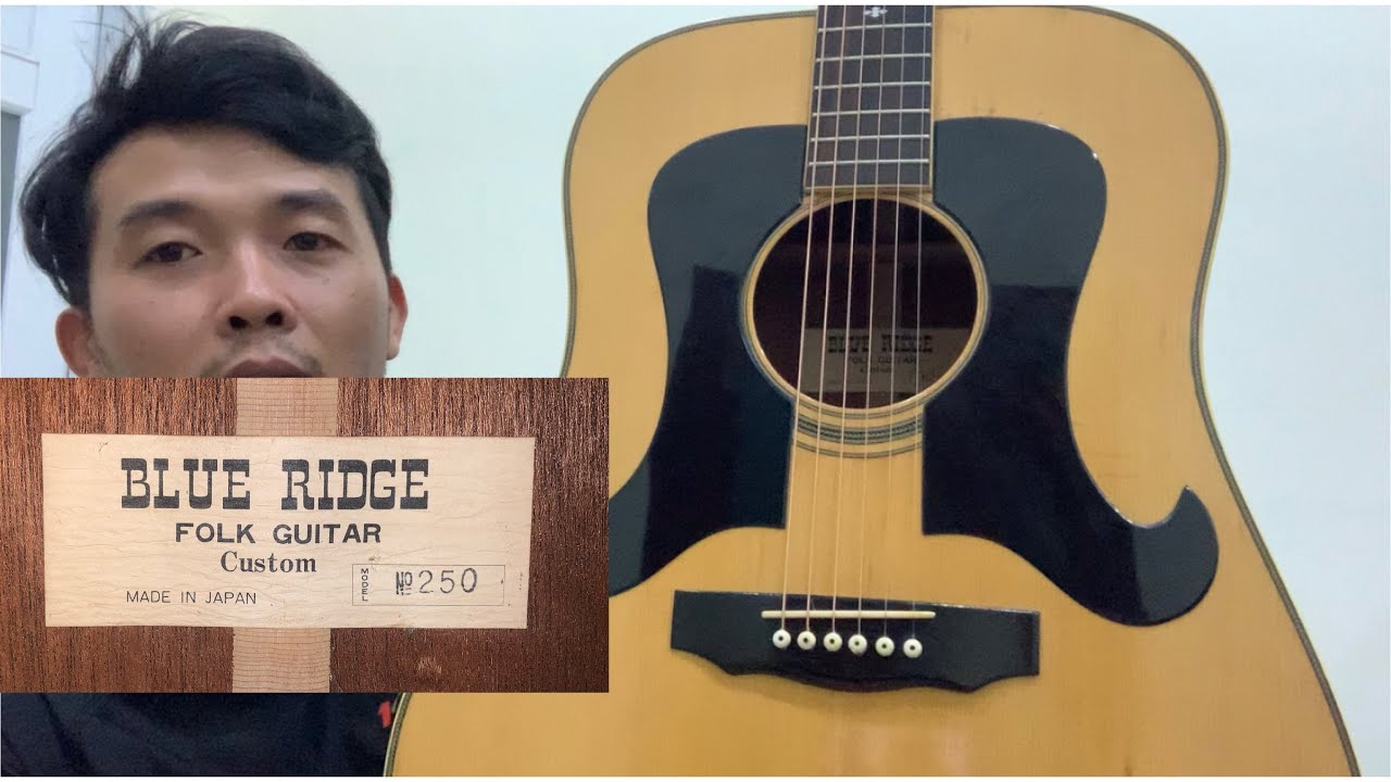 Blue Ridge Folk guitar Custom No.250 Made in Japan/ Giá 3 triệu
