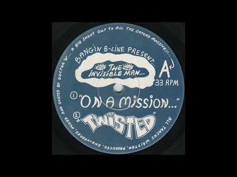 The Invisible Man – Bangin B-Line Present On A Mission