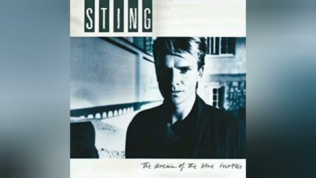 STING - The Dream Of The Blue Turtles (Full LP) - 1985 - YouTube