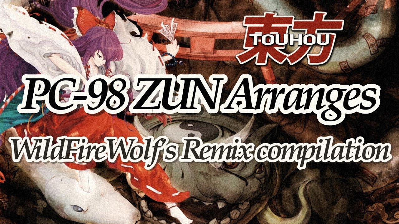 東方 Remix] Touhou 1-5 Compilation PC-98: ZUN's SC-88Pro