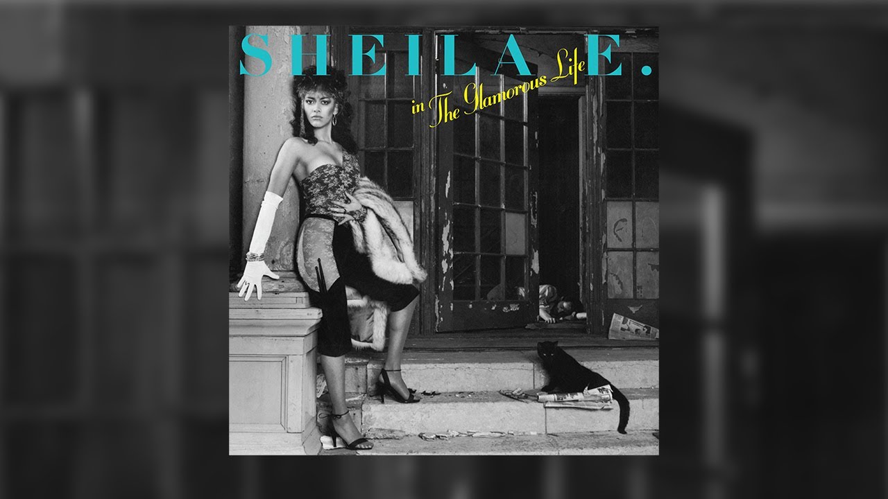 Sheila E. - The Glamorous Life (Full Album) - YouTube