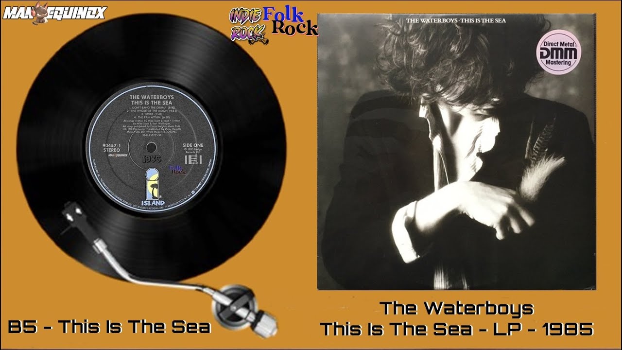 The Waterboys - This Is The Sea (B5 This Is The Sea LP) 1985