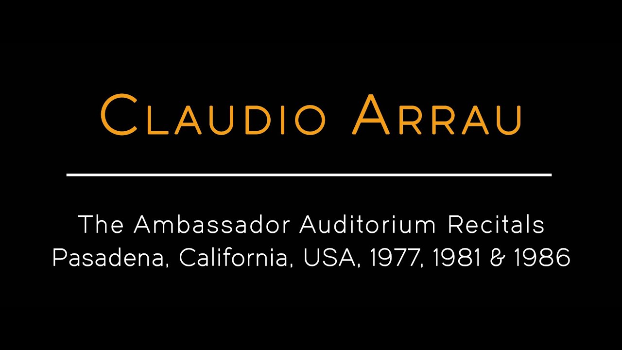 発売】アラウ／アンバサダー・オーディトリアム・リサイタル 1977、81