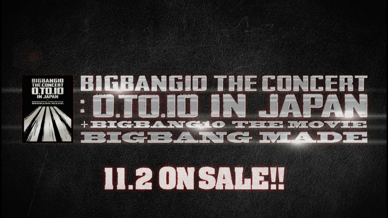 BIGBANG - BANG BANG BANG (BIGBANG10 THE CONCERT : 0.TO.10 IN JAPAN