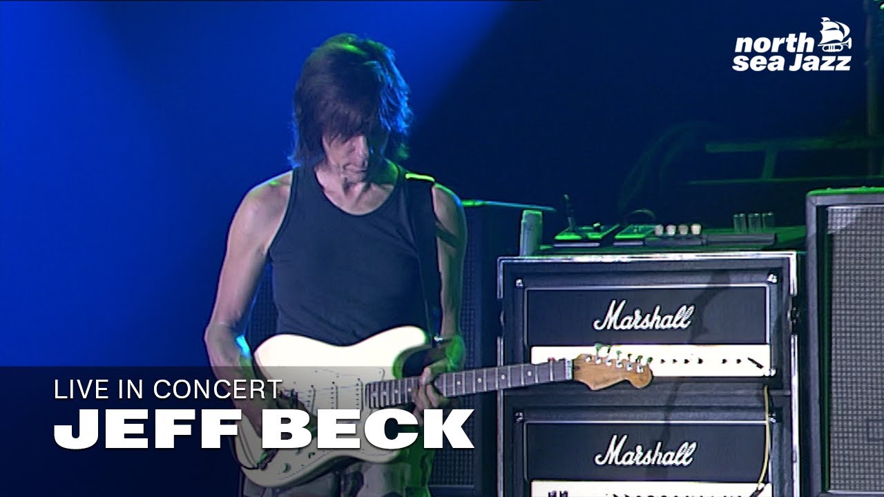 Jeff Beck - 'Beck's Bolero' [HD] | North Sea Jazz (2006) - YouTube