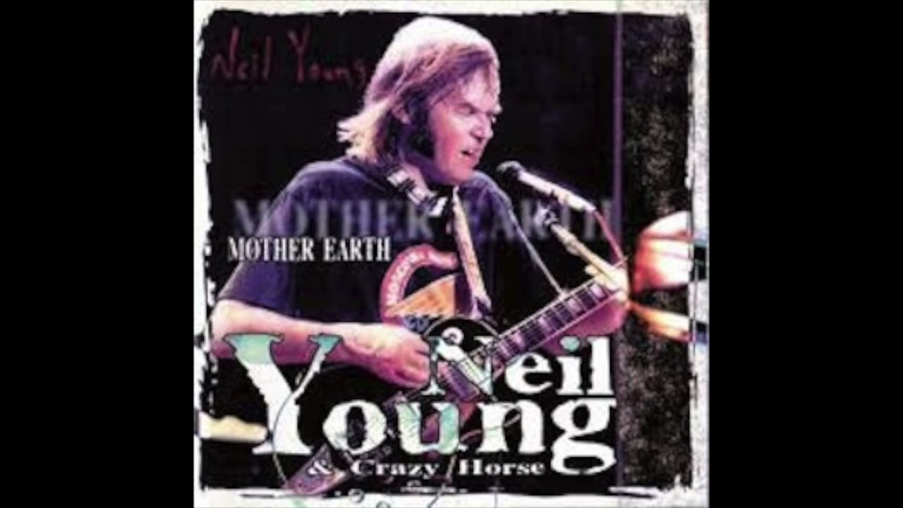 02. ニール・ヤング Neil Young / Down by the River (1996 Mother