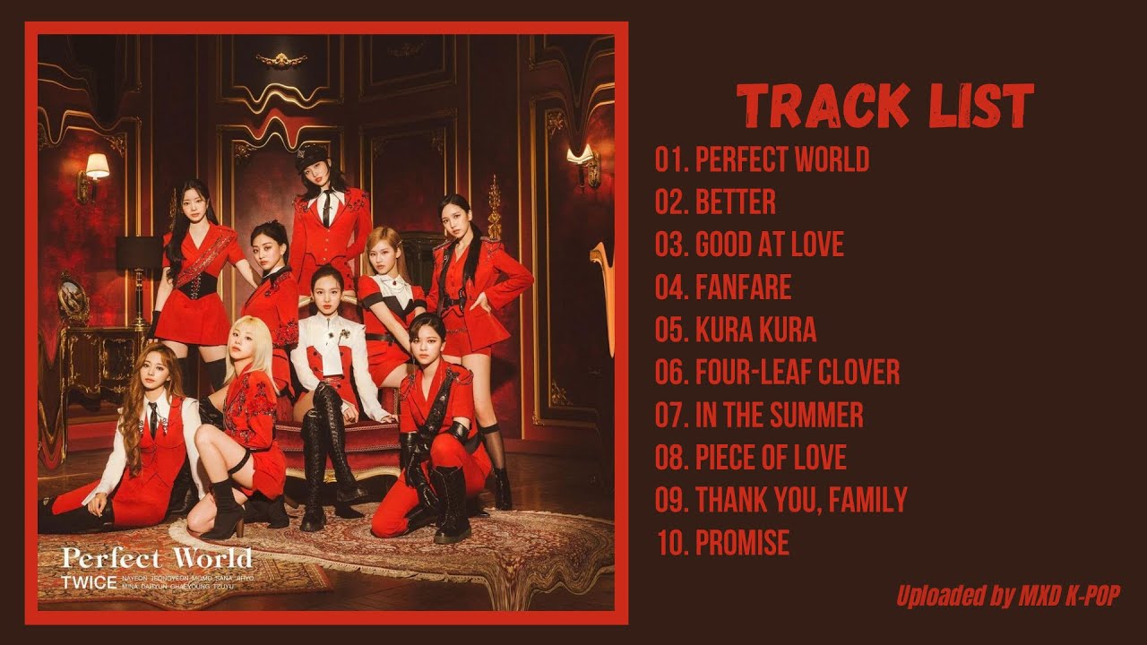 Full Álbum] TWICE (トワイス)-PERFECT WORLD - YouTube