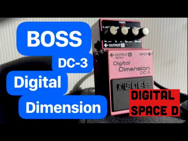 BOSS DC-3 DIGITAL DIMENSION - CHORUS WITH A DIFFERENCE! - YouTube
