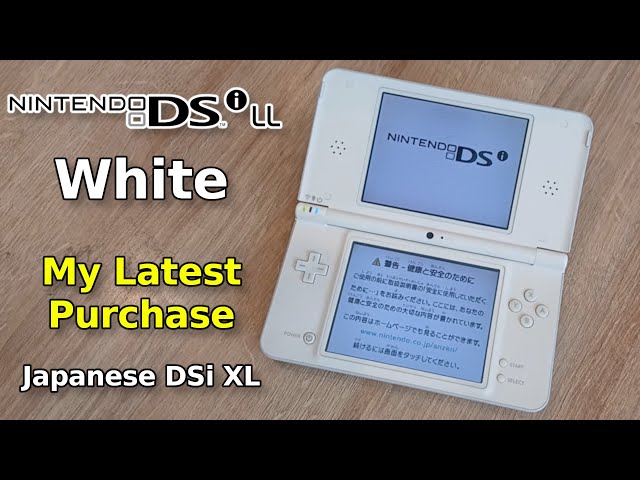 White Nintendo DSi LL. My Latest Purchase. Japanese DSi XL