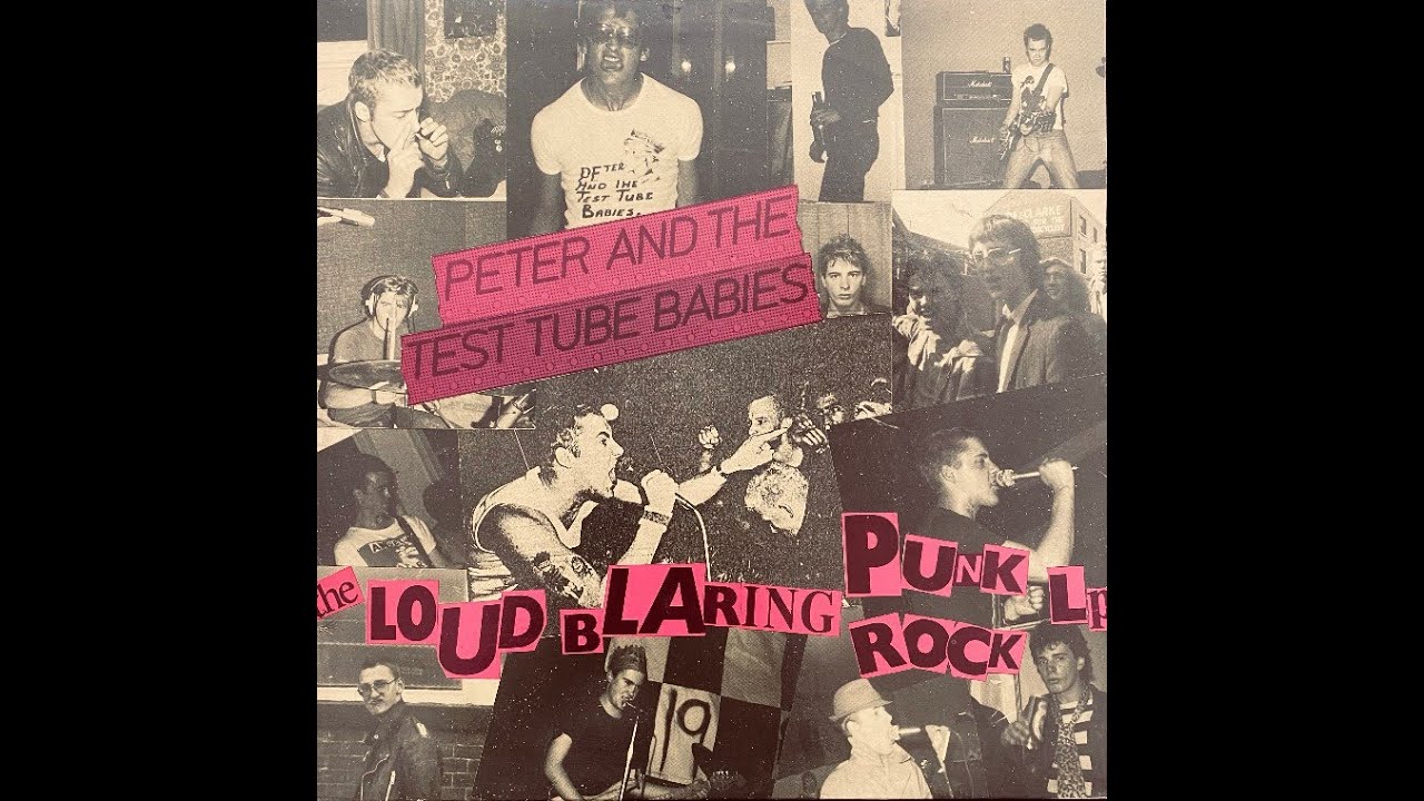 Peter & The Test Tube Babies - Vicars Wank Too - The Loud Blaring