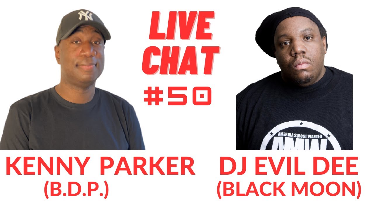 THE DJ KENNY PARKER SHOW FEATURING DJ EVIL DEE OF BLACK MOON