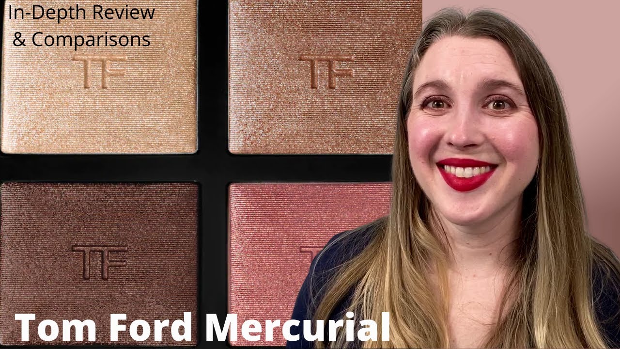 TOM FORD EXTREME EYESHADOW: Mercurial | In Depth Review