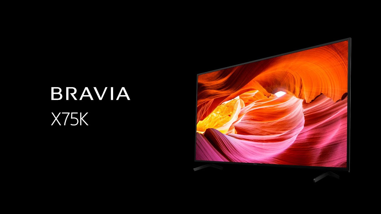 Sony BRAVIA X75K 4K HDR TV (Google Assistant / Kids Profile / X