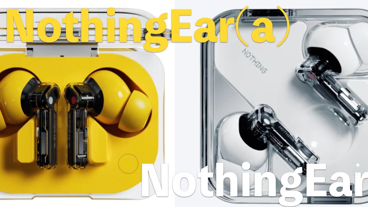Nothing】 NOTHING Ear(a) & NOTHING Ear開封レビュー - YouTube