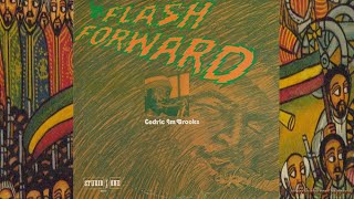 Cedric Brooks 'Im Flash Forward '77 (Studio One) - YouTube