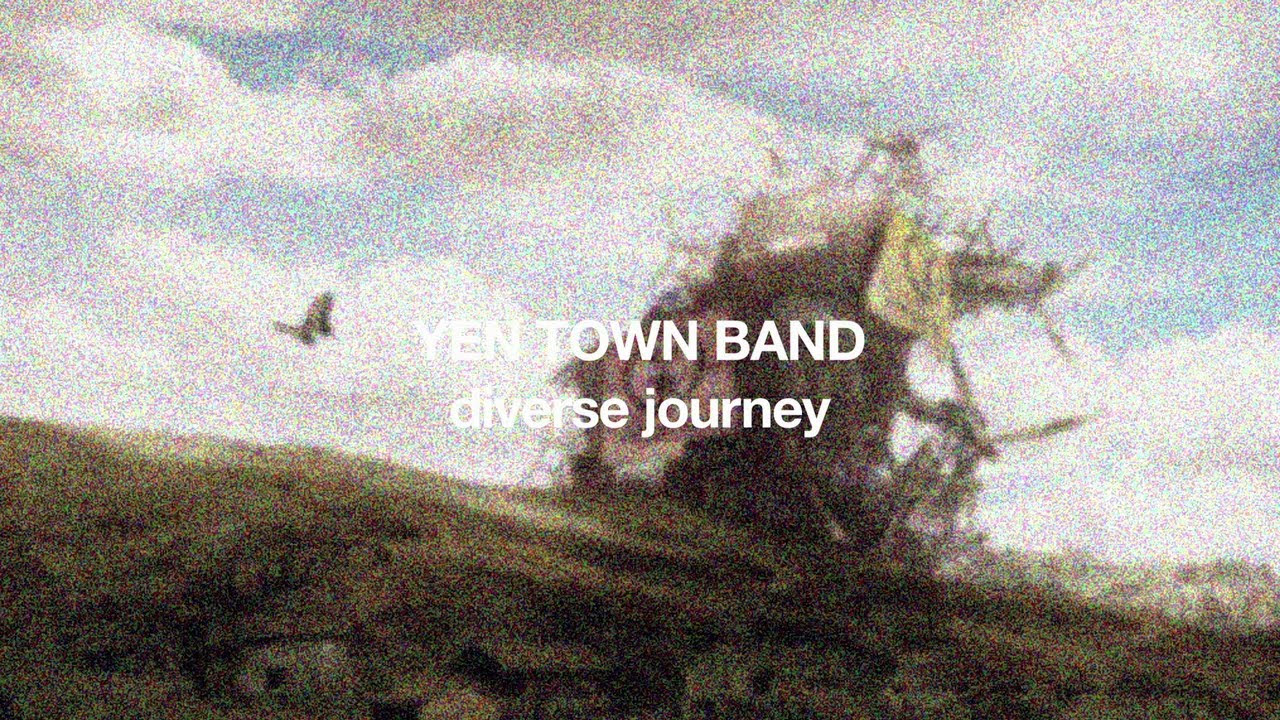 YEN TOWN BAND / New Album「diverse journey」Official Trailer - YouTube