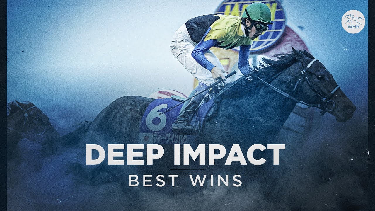 JAPANESE LEGEND DEEP IMPACT'S MOST IMPRESSIVE WINS - YouTube