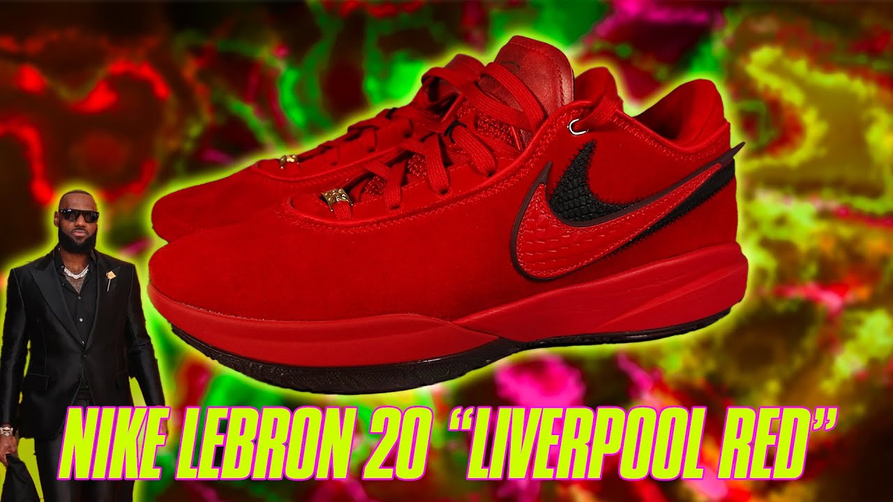 NIKE LEBRON 20 LIVERPOOL RED REVIEW!!! - YouTube