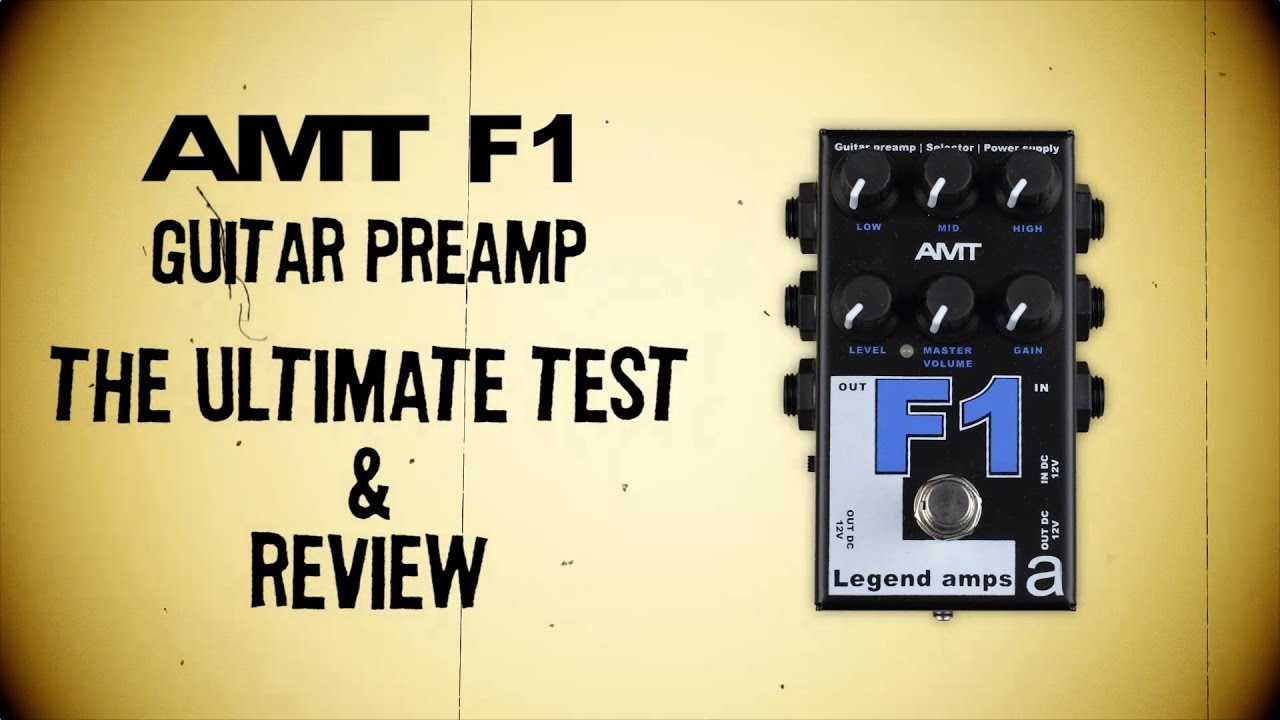 AMT F1 guitar preamp. Full review & The Ultimate Test - YouTube